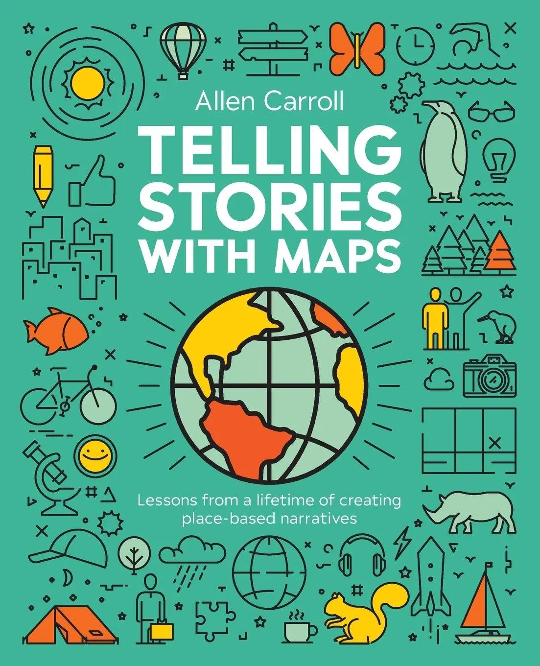 Cover: 9781589487970 | Telling Stories with Maps | Allen Carroll | Taschenbuch | Englisch