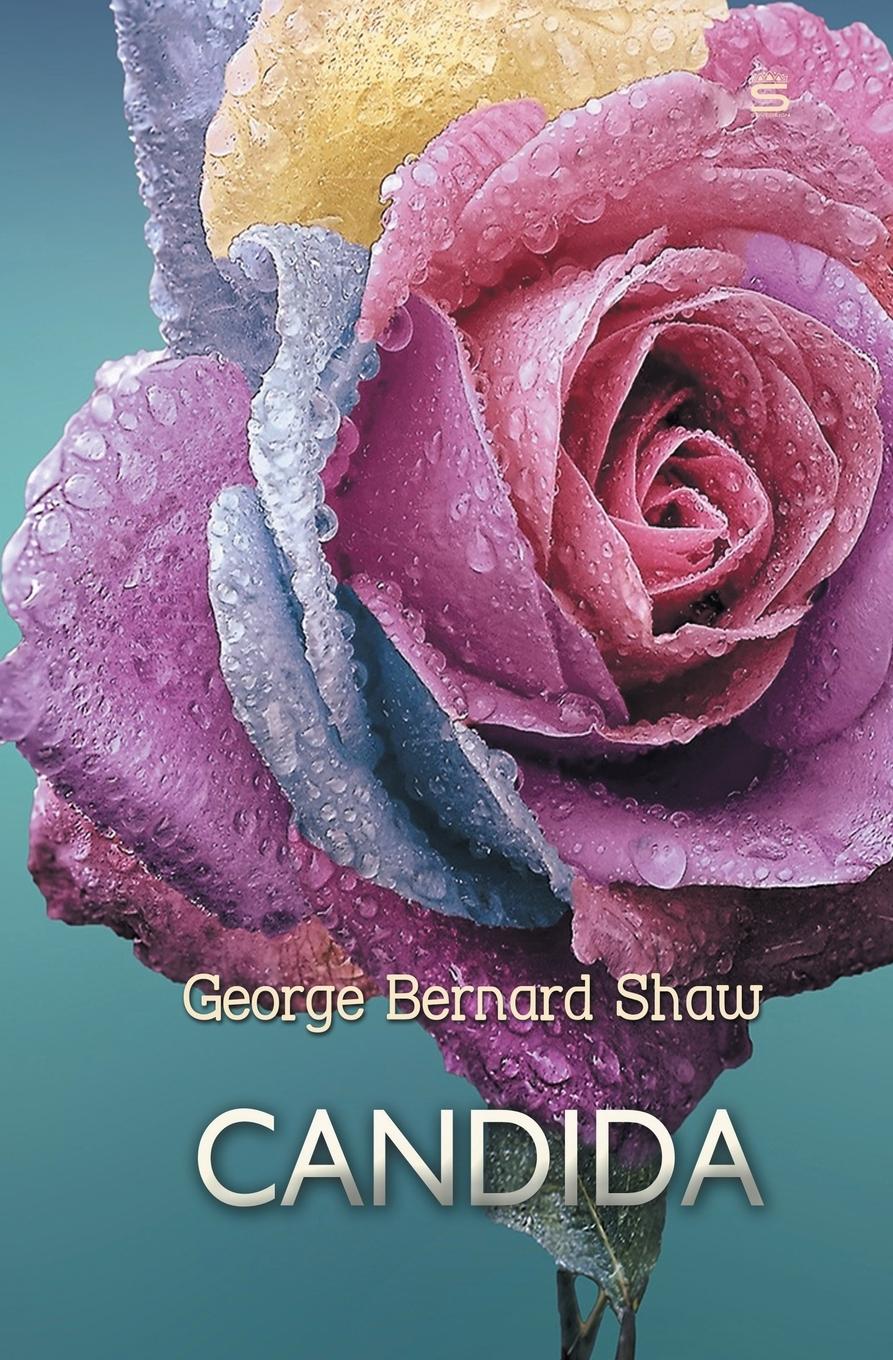 Cover: 9781787247970 | Candida | George Bernard Shaw | Taschenbuch | Englisch | 2018