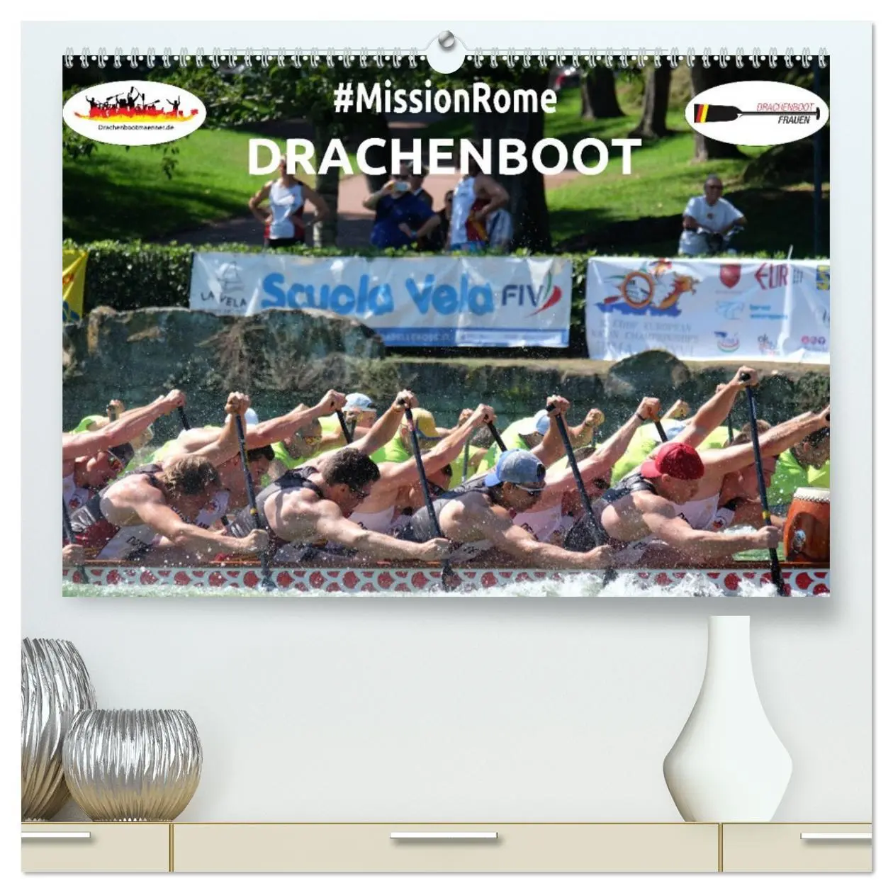 Cover: 9783457757970 | Drachenboot - MissionRome (hochwertiger Premium Wandkalender 2026...