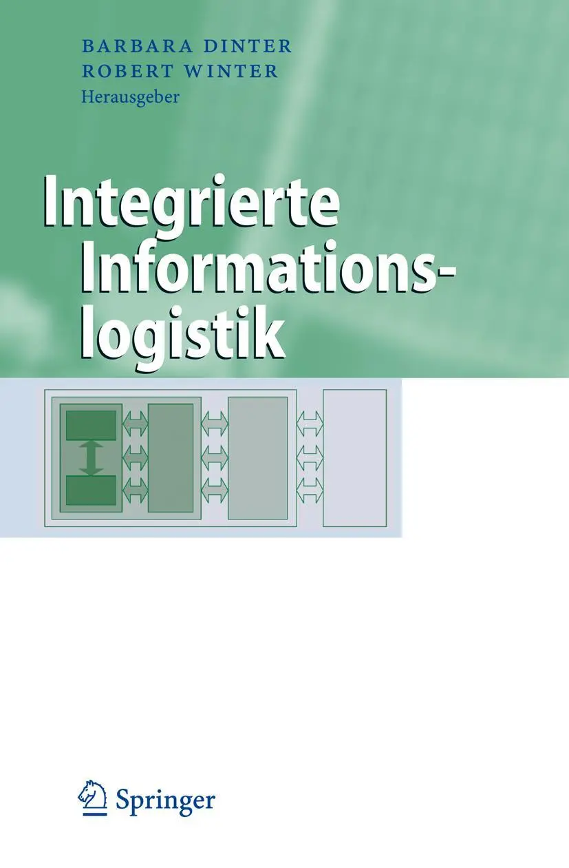 Cover: 9783642337970 | Integrierte Informationslogistik | Barbara Dinter (u. a.) | Buch | x