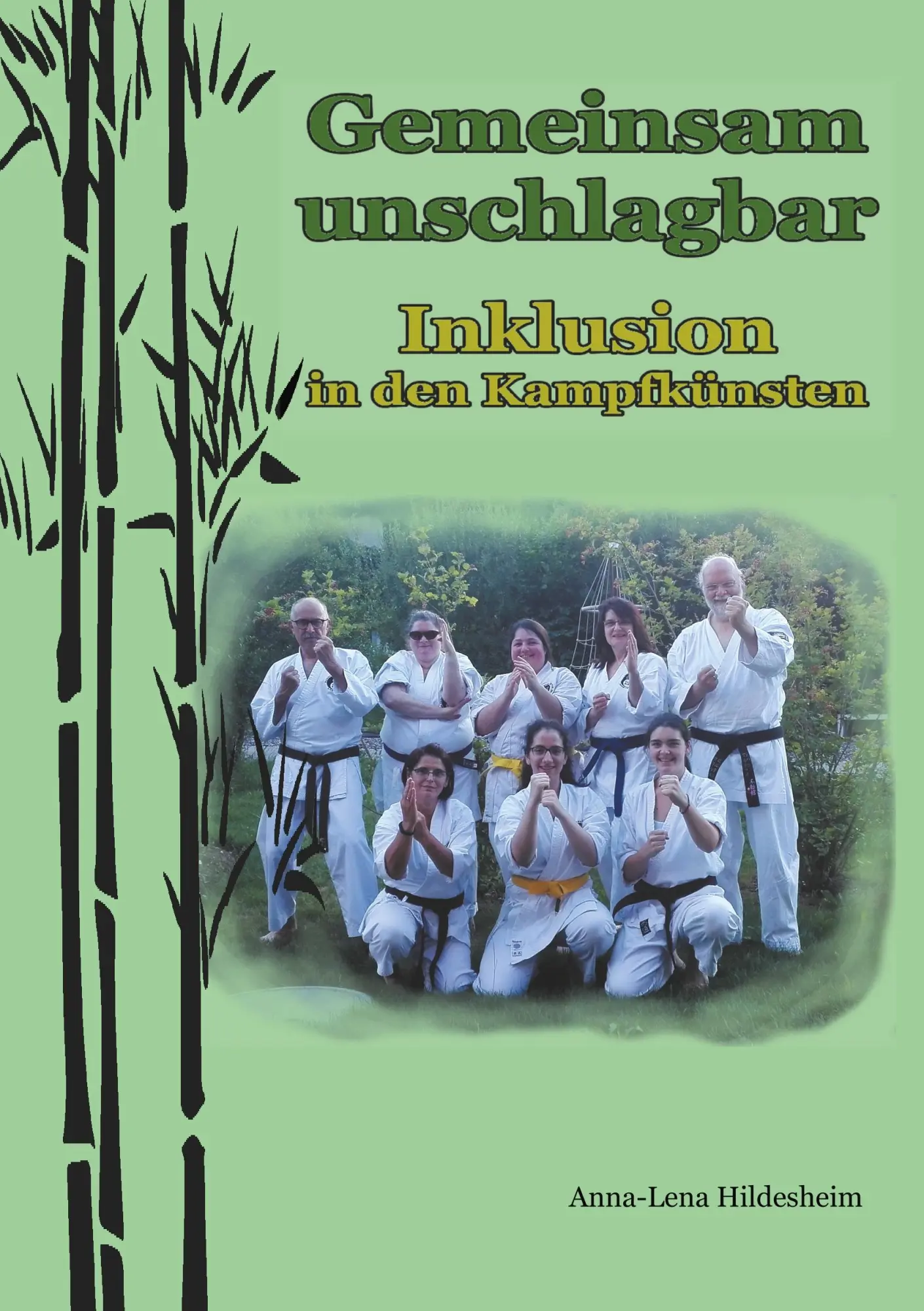 Cover: 9783752847970 | Gemeinsam unschlagbar | Inklusion in den Kampfkünsten | Hildesheim