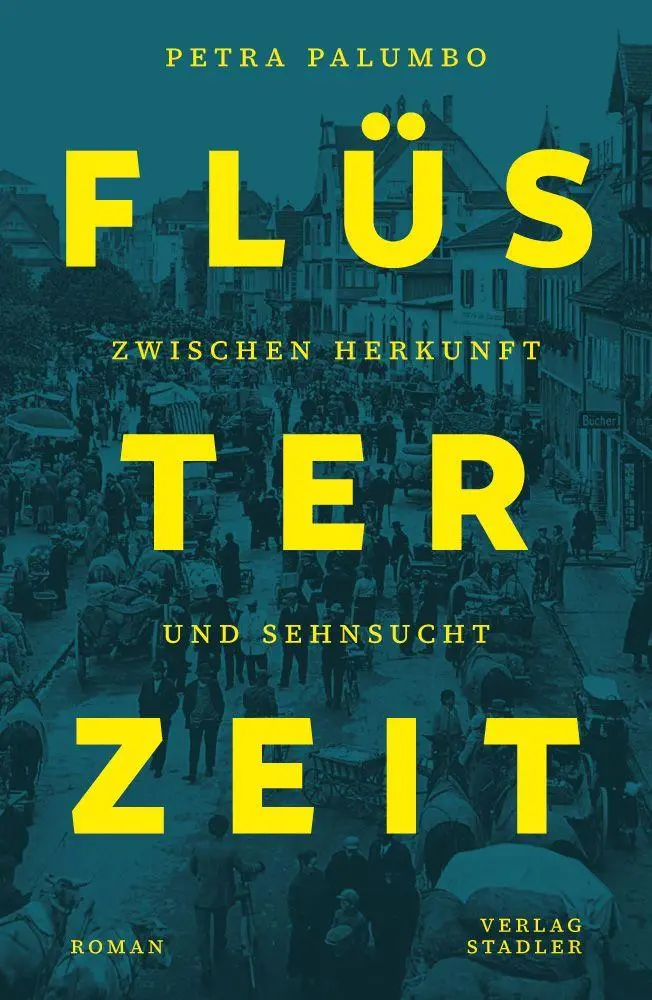 Cover: 9783797707970 | Flüsterzeit | Zwischen Herkunft und Sehnsucht | Petra Palumbo | Buch