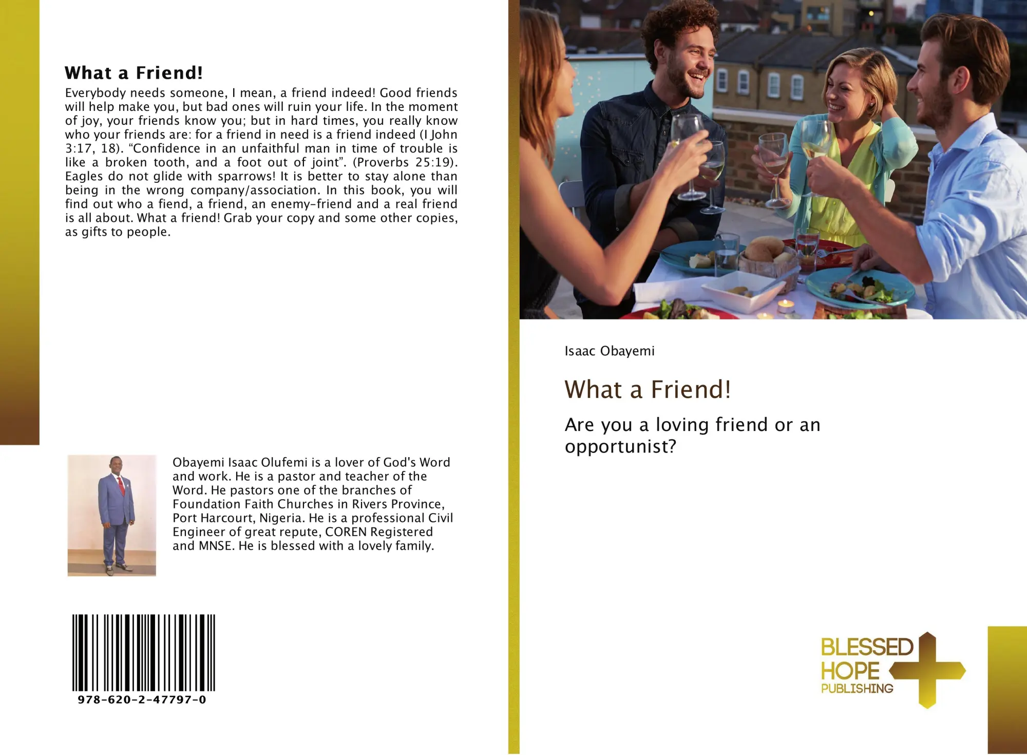 Cover: 9786202477970 | What a Friend! | Are you a loving friend or an opportunist? | Obayemi