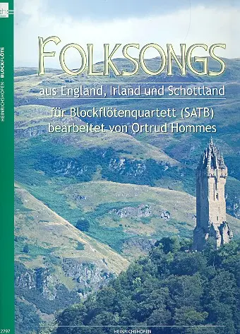 Cover: 9790204427970 | Folksongs aus England, Irland und Schottland, Blockflötenquartett...
