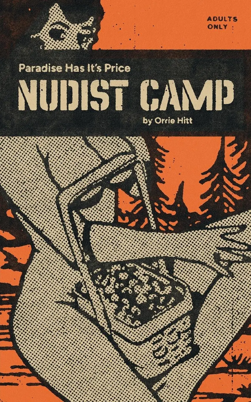 Cover: 9781917298070 | Nudist Camp | Paradise Has Its Price | Orrie Hitt | Taschenbuch | 2025