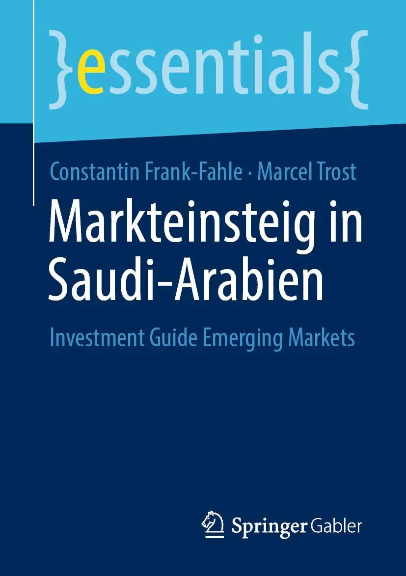 Cover: 9783658478070 | Markteinsteig in Saudi-Arabien | Investment Guide Emerging Markets