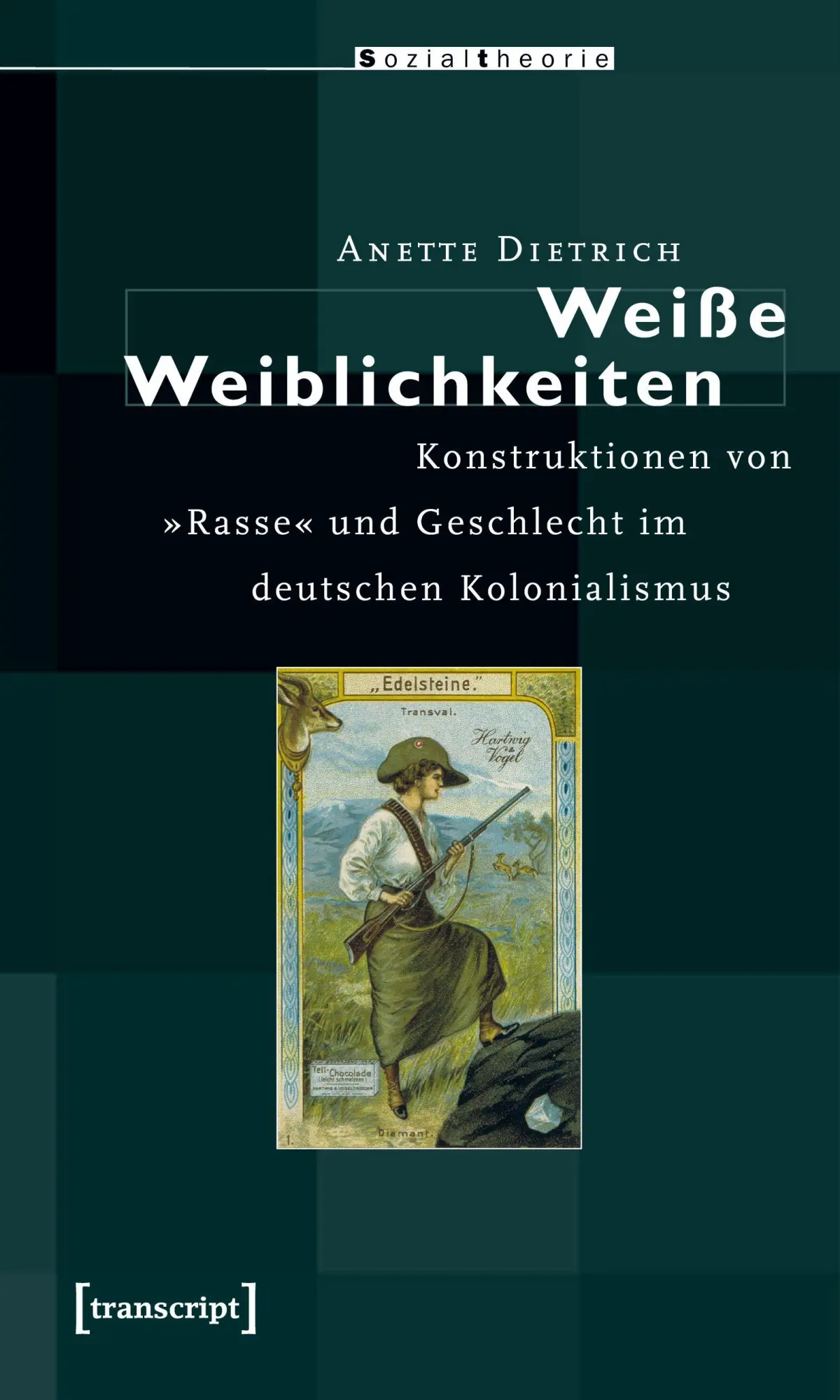 Cover: 9783899428070 | Weiße Weiblichkeiten | Anette Dietrich | Taschenbuch | 430 S. | 2021