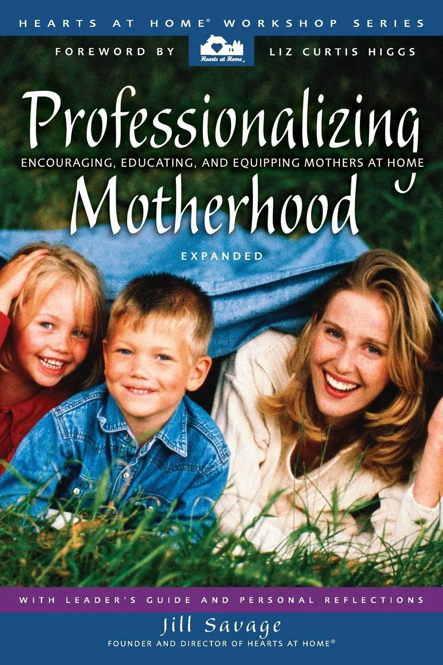 Cover: 9780310248170 | The Professionalizing Motherhood | Jill Savage | Taschenbuch | 2002