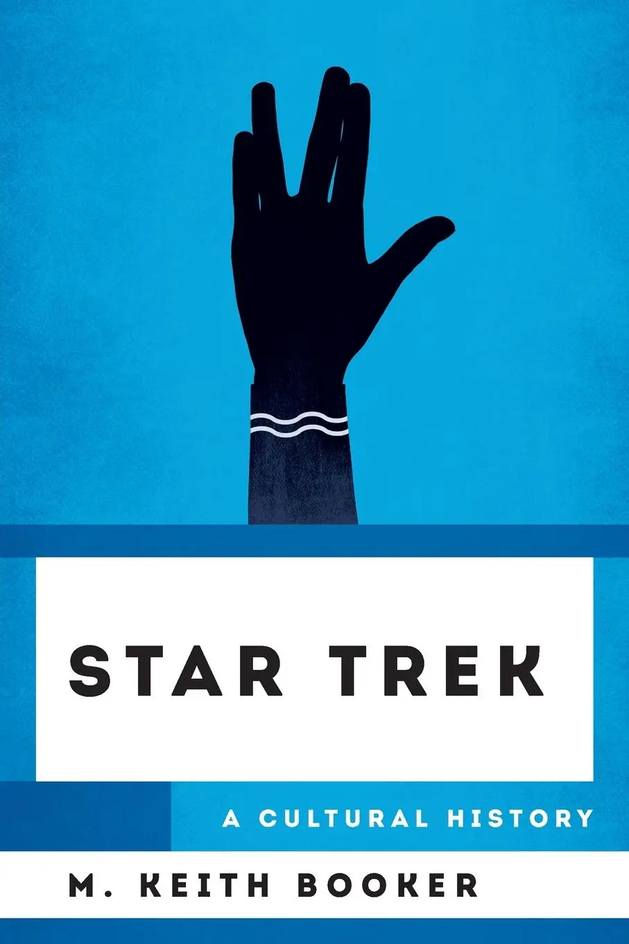 Cover: 9781538188170 | Star Trek | A Cultural History | M. Keith Booker | Taschenbuch | 2023