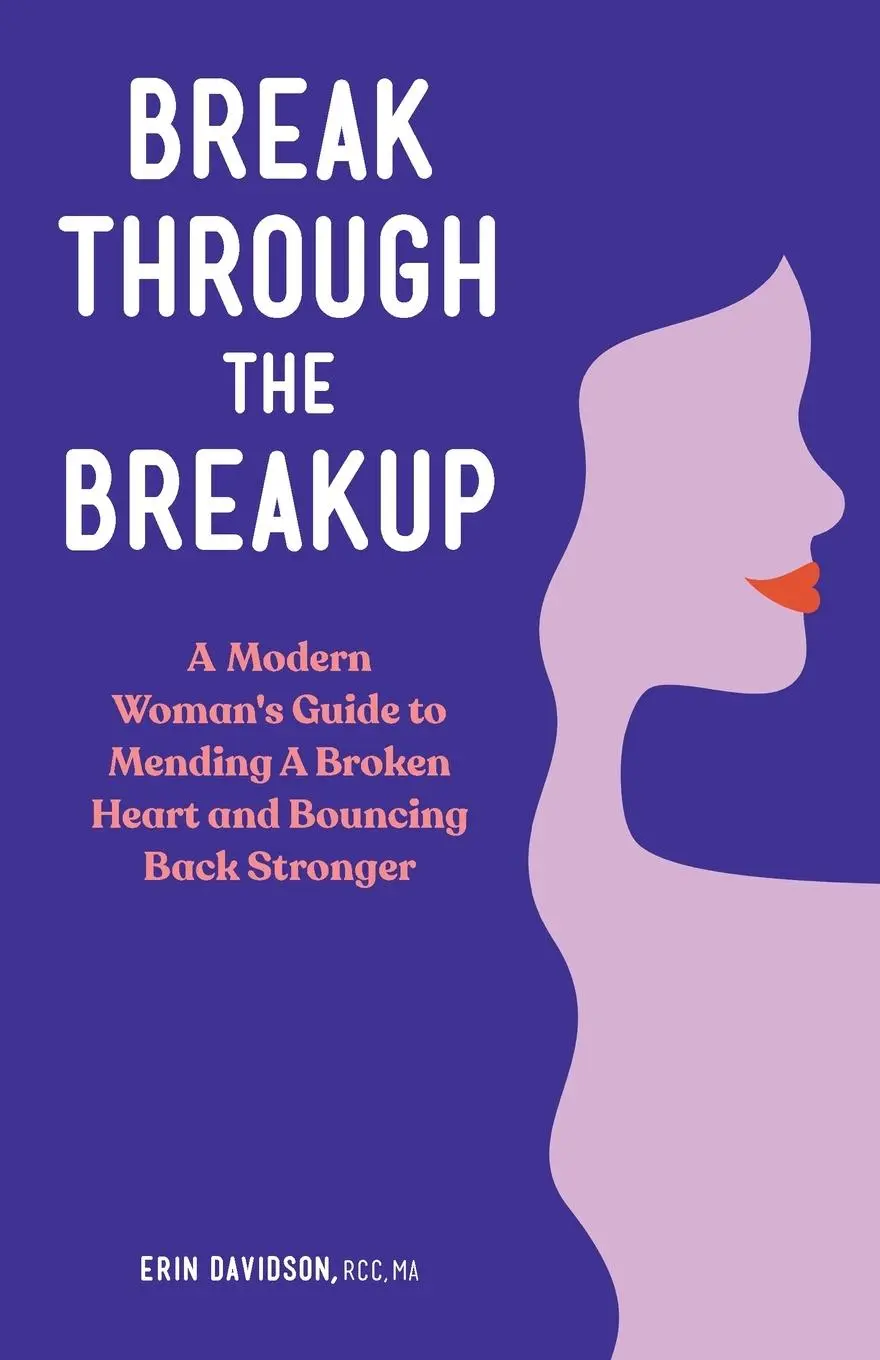 Cover: 9781648768170 | Break Through the Breakup | Erin Davidson | Taschenbuch | Englisch