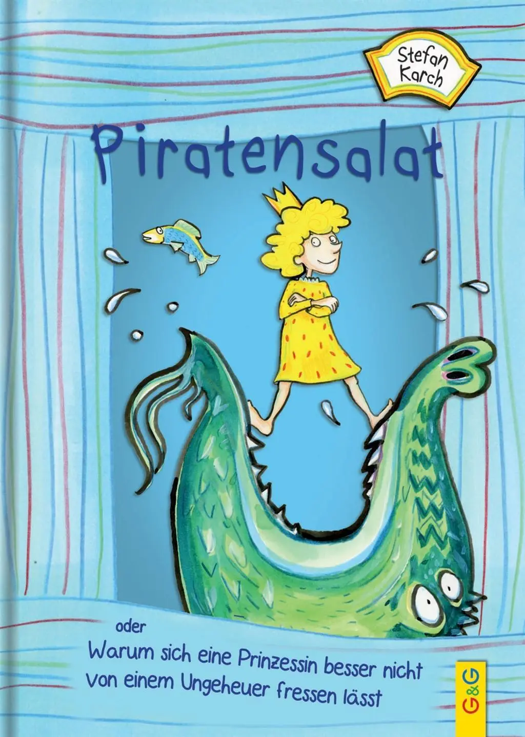 Cover: 9783707418170 | Piratensalat oder Warum sich eine Prinzessin besser nicht von einem...