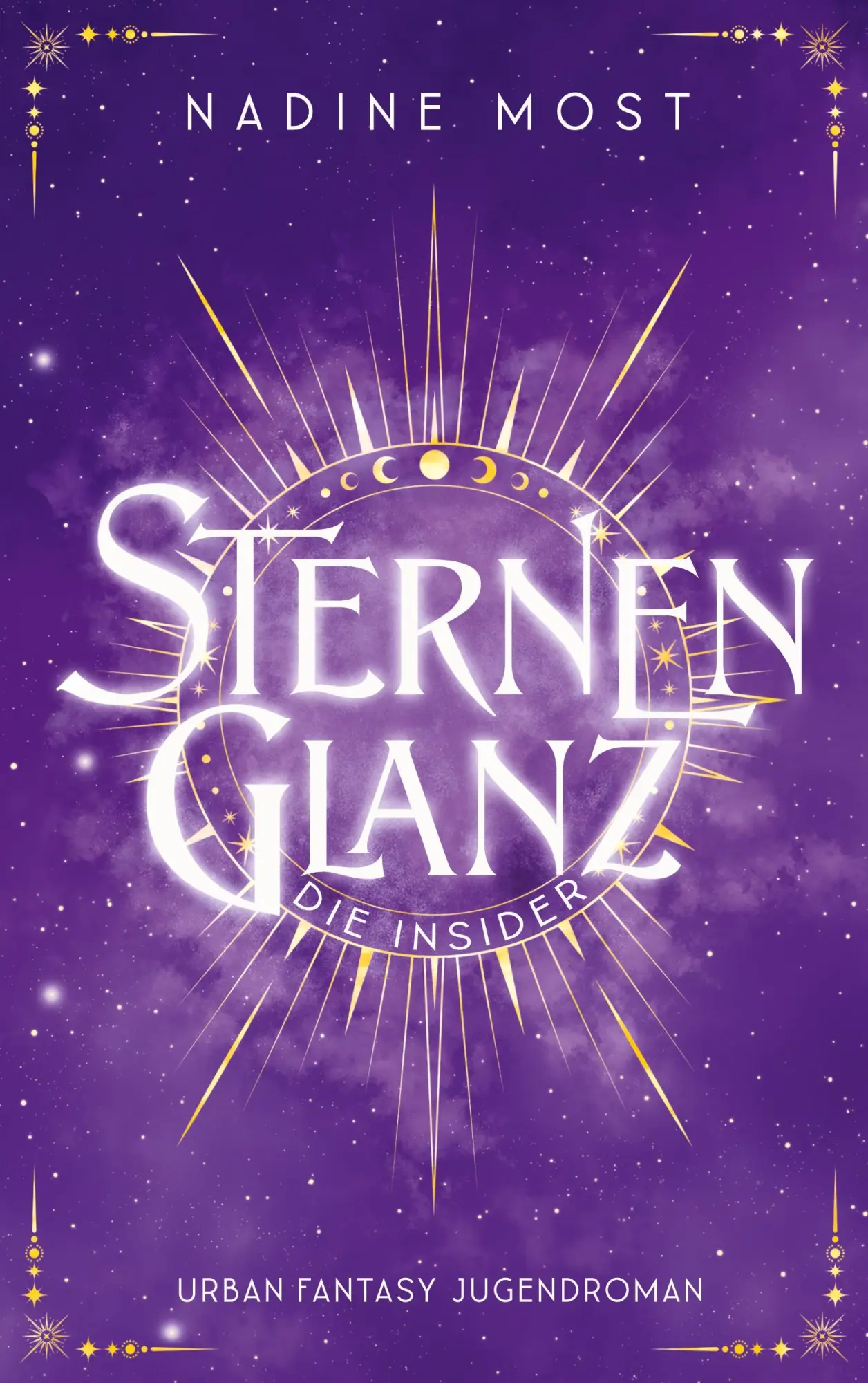 Cover: 9783759758170 | Sternenglanz - Die Insider | Magischer Urban Fantasy Jugendroman ab 12