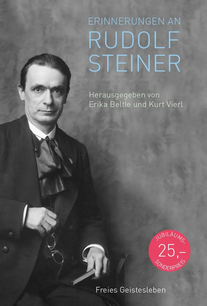 Cover: 9783772528170 | Erinnerungen an Rudolf Steiner | Erika Beltle (u. a.) | Buch | 564 S.