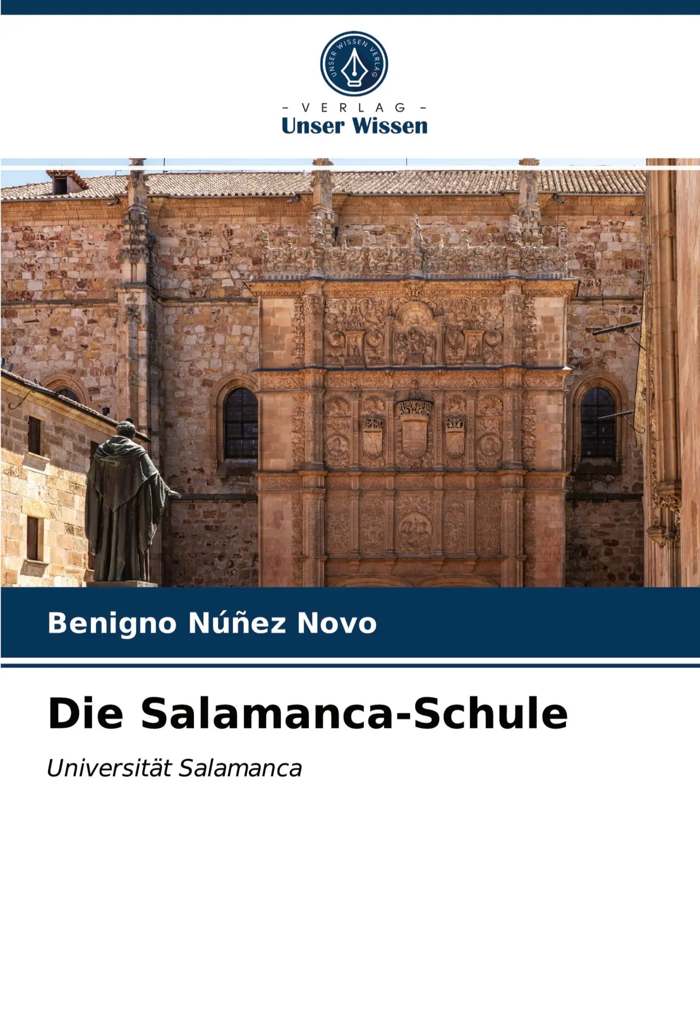 Cover: 9786203968170 | Die Salamanca-Schule | Universität Salamanca | Benigno Núñez Novo