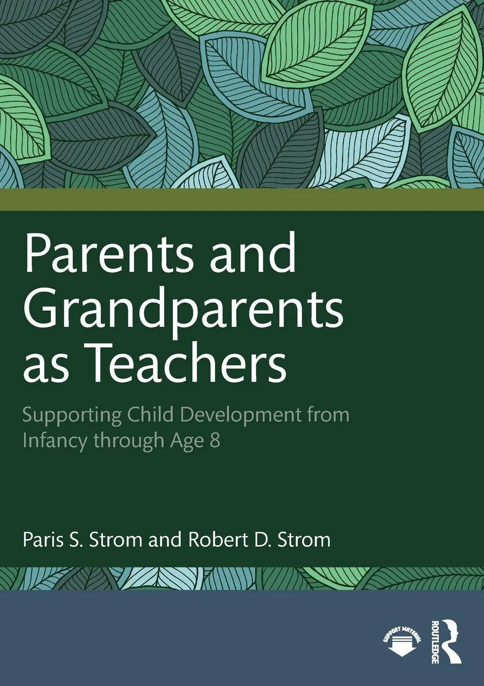 Cover: 9781032878270 | Parents and Grandparents as Teachers | Paris S. Strom (u. a.) | Buch
