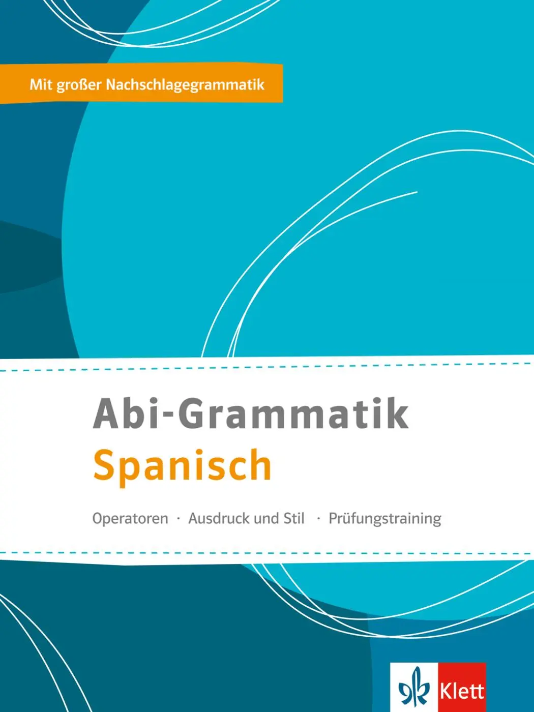 Cover: 9783125358270 | Abi-Grammatik Spanisch | Koch | Taschenbuch | 256 S. | Deutsch | 2016