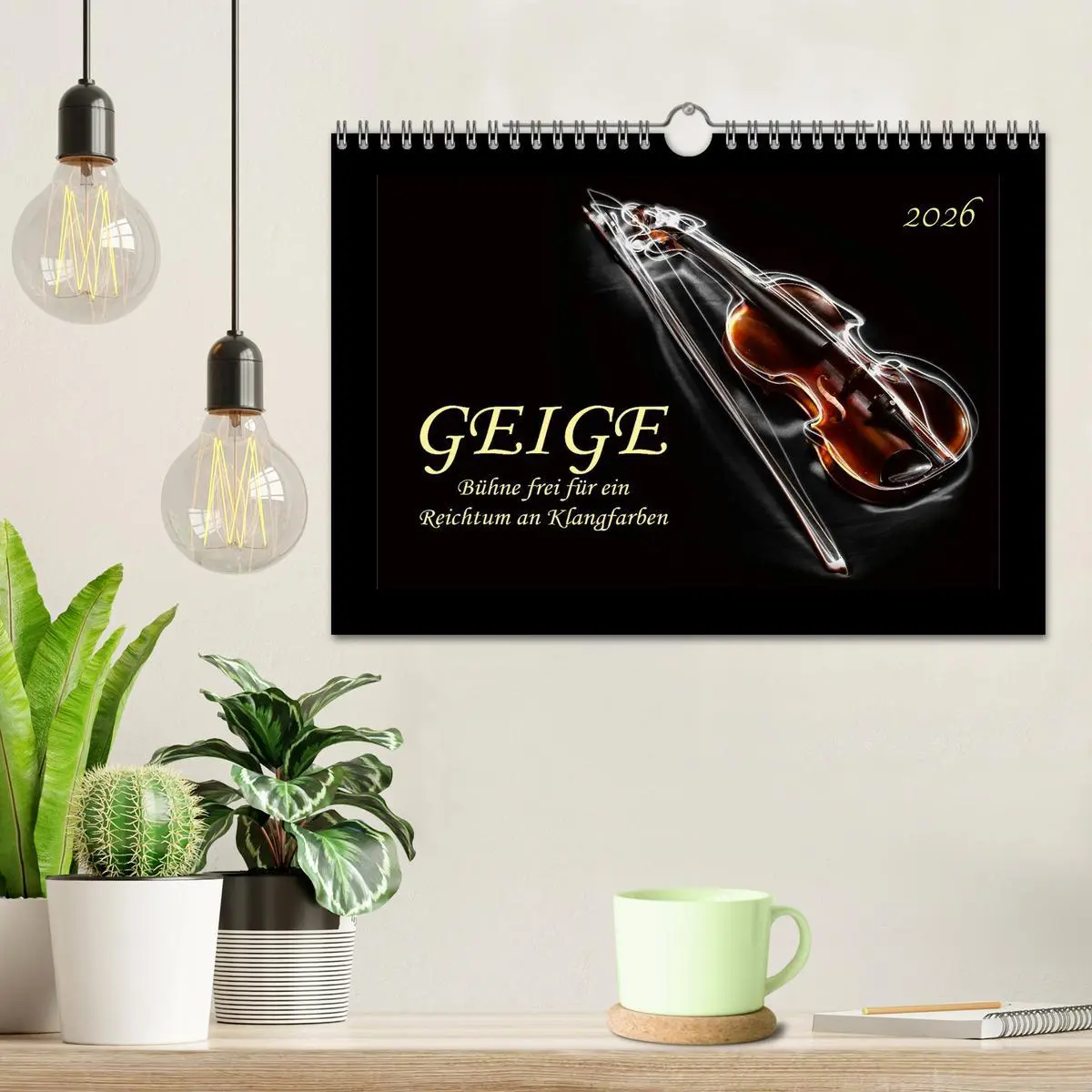 Bild: 9783516028270 | Geige - Bühne frei für ein Reichtum an Klangfarben (Wandkalender...