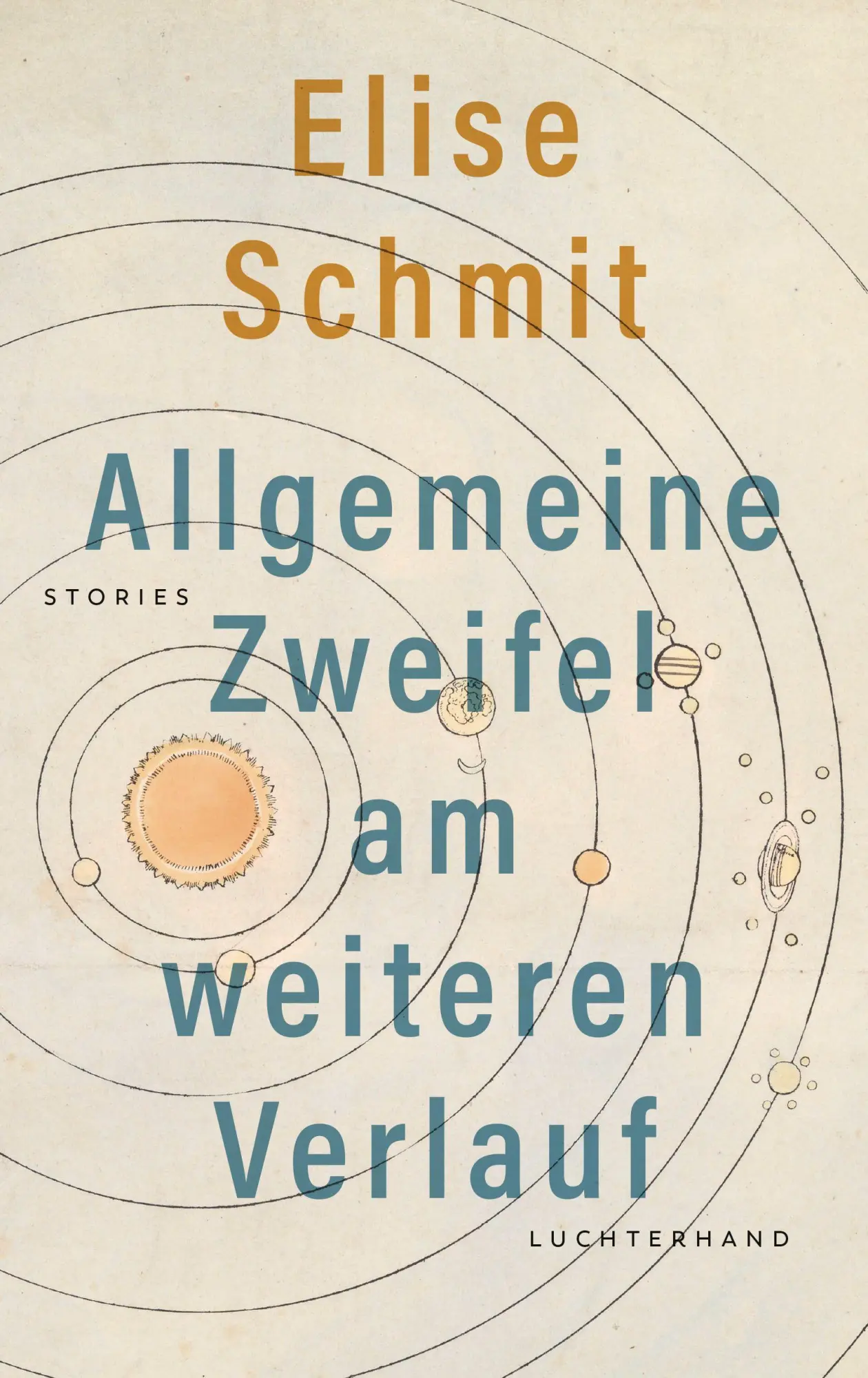 Cover: 9783630878270 | Allgemeine Zweifel am weiteren Verlauf | Stories | Elise Schmit | Buch