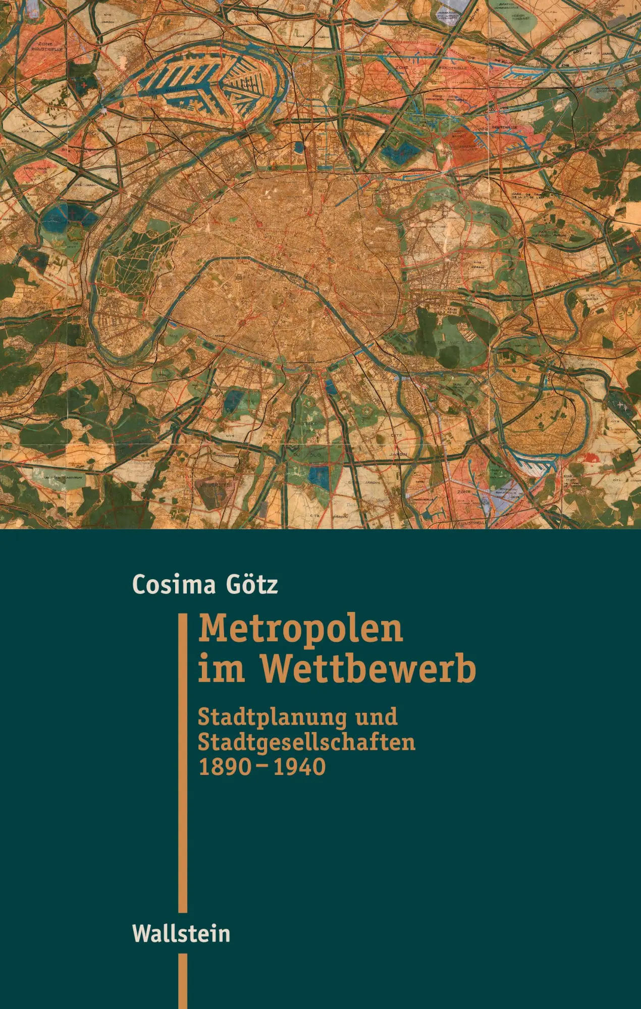 Cover: 9783835358270 | Metropolen im Wettbewerb | Cosima Götz | Buch | Moderne Zeit | 368 S.