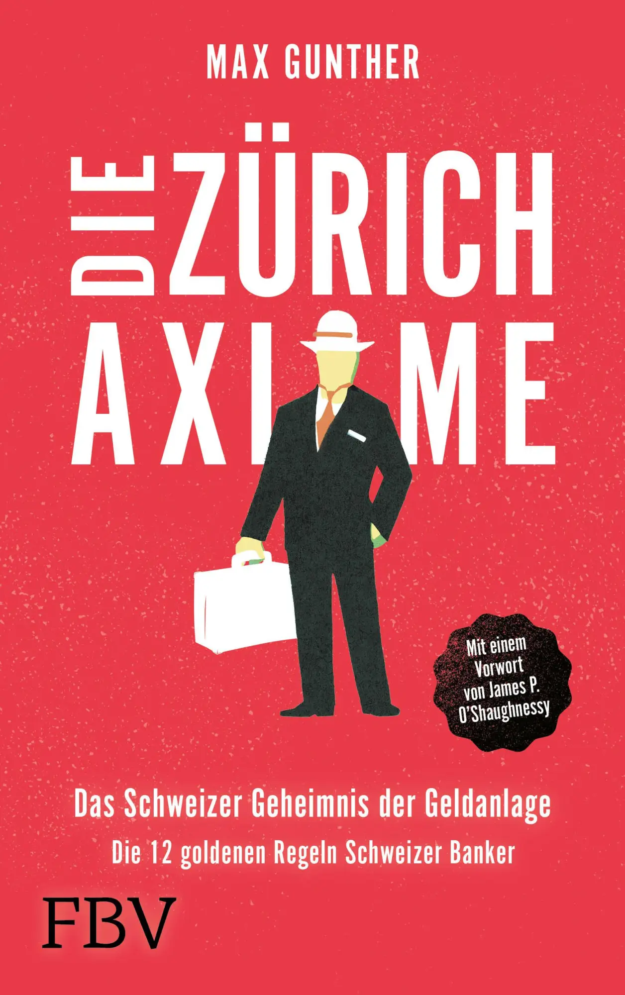 Cover: 9783959728270 | Die Zürich Axiome | Max Gunther | Taschenbuch | 192 S. | Deutsch