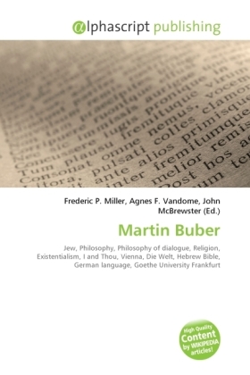 Martin Buber | Frederic P. Miller (u. a.) | Taschenbuch | Englisch | Alphascript Publishing | EAN 9786130218270 - Miller, Frederic P.