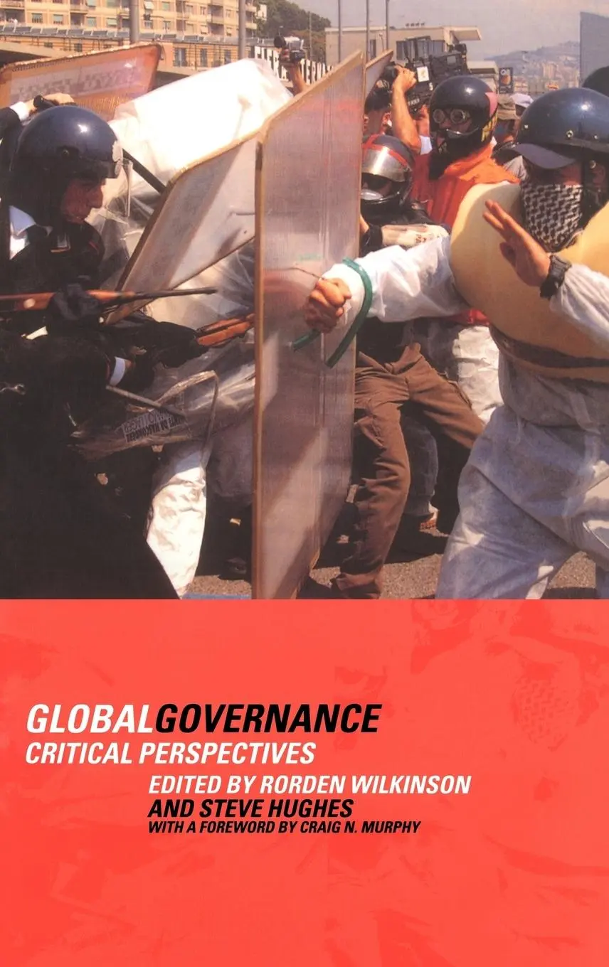 Cover: 9780415268370 | Global Governance | Critical Perspectives | Steve Hughes (u. a.)