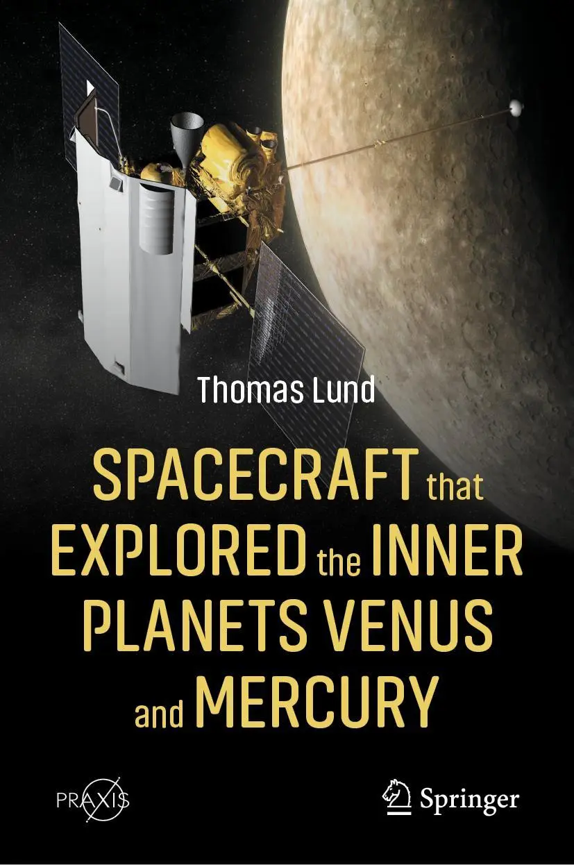 Cover: 9783031298370 | Spacecraft that Explored the Inner Planets Venus and Mercury | Lund
