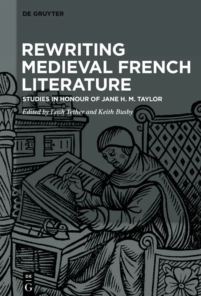 Cover: 9783110638370 | Rewriting Medieval French Literature | Leah Tether (u. a.) | Buch