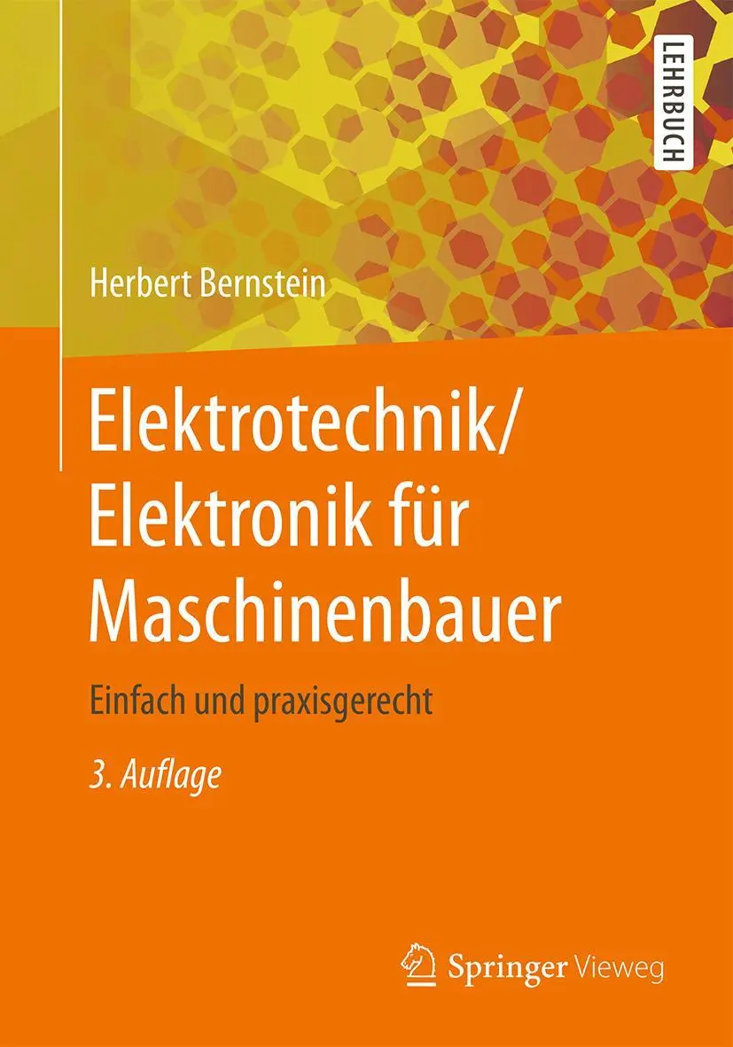 Cover: 9783658208370 | Elektrotechnik/Elektronik für Maschinenbauer | Herbert Bernstein | xii