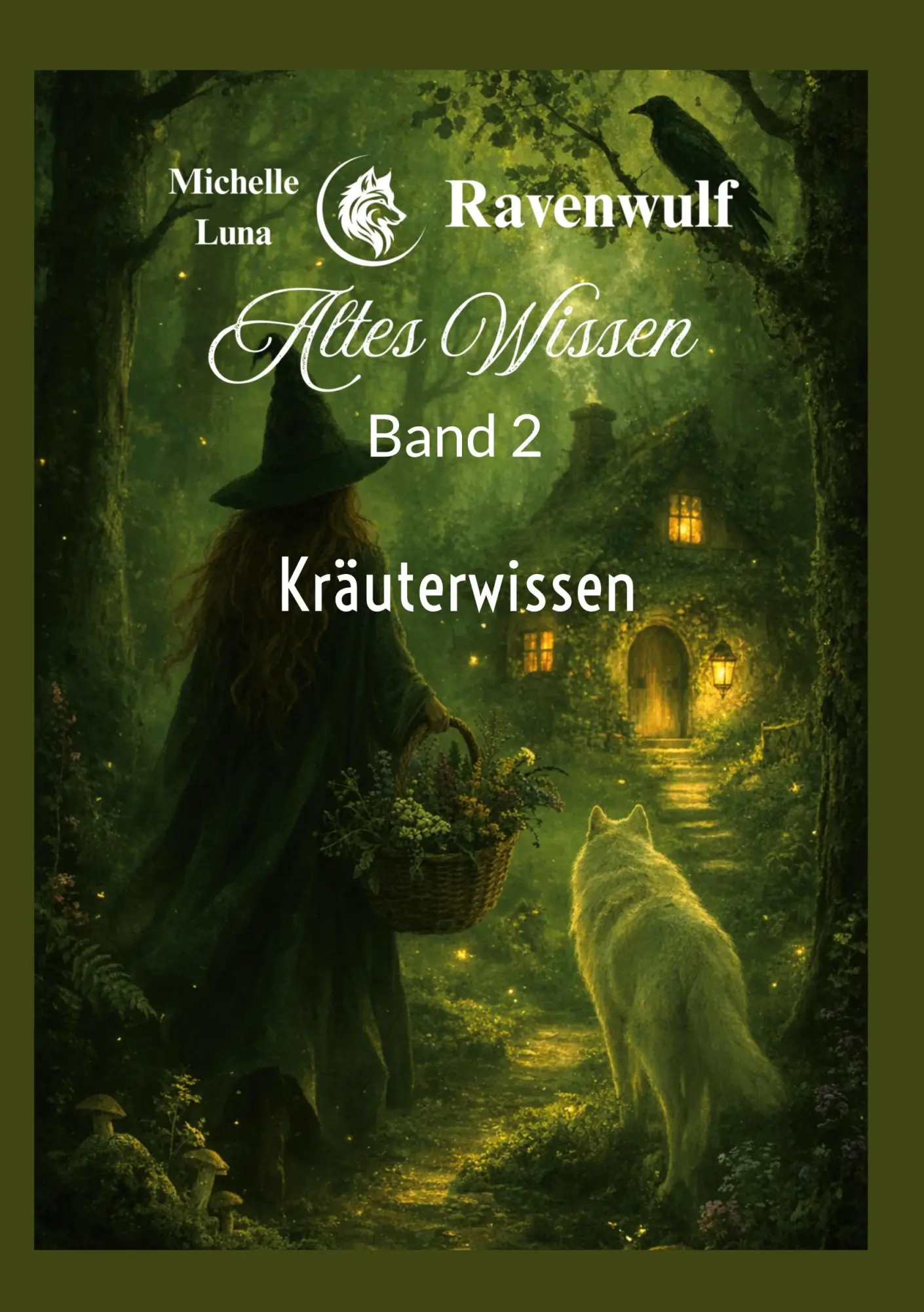 Cover: 9783696378370 | Altes Wissen Band 2 | Kräuterwissen | Michelle Luna Ravenwulf | Buch