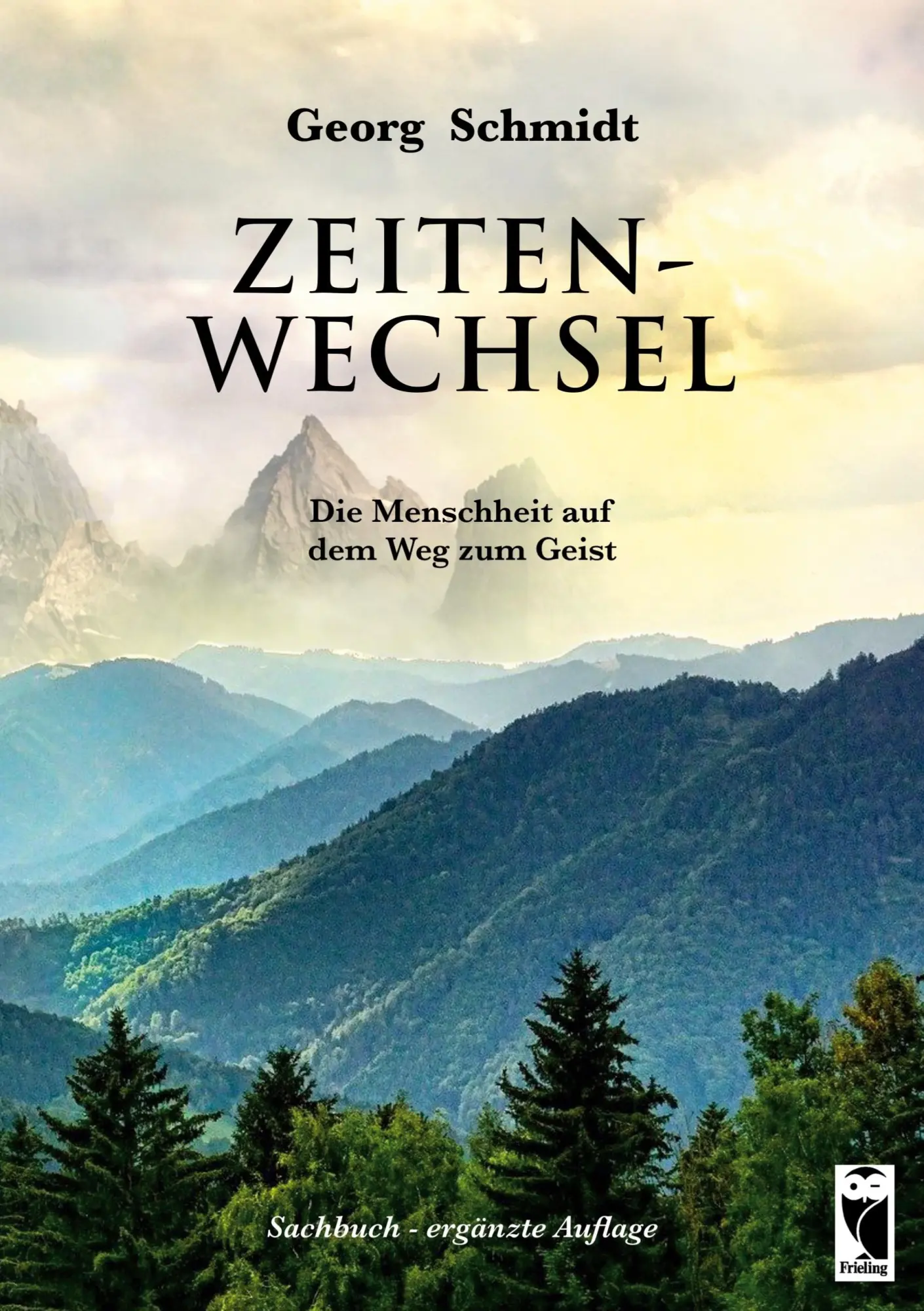 Cover: 9783828038370 | Zeitenwechsel | Die Menschheit auf dem Weg zum Geist | Georg Schmidt