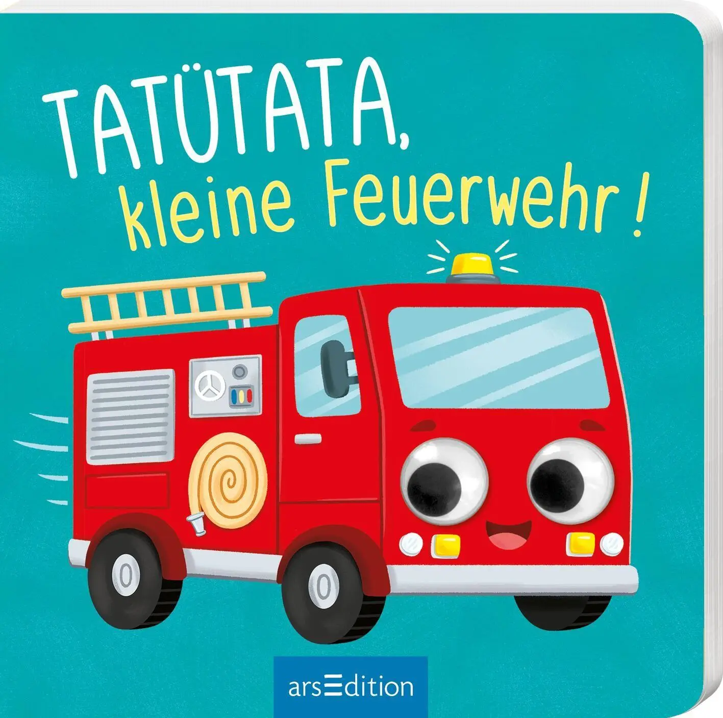 Cover: 9783845868370 | Tatütata, kleine Feuerwehr! | Mein Wackelaugenbuch | Emily Emerson