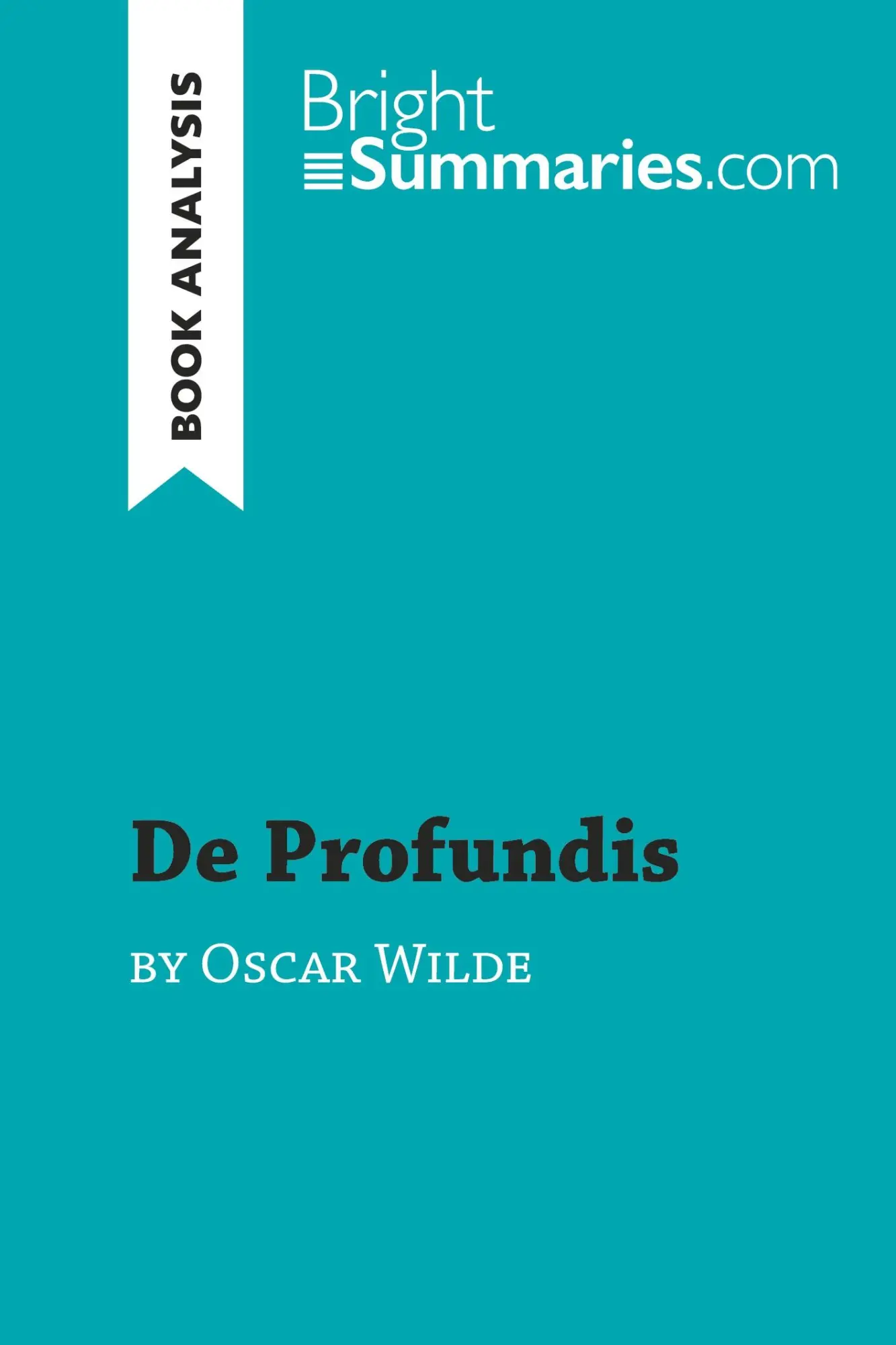 Cover: 9782808018470 | De Profundis by Oscar Wilde (Book Analysis) | Bright Summaries | Buch