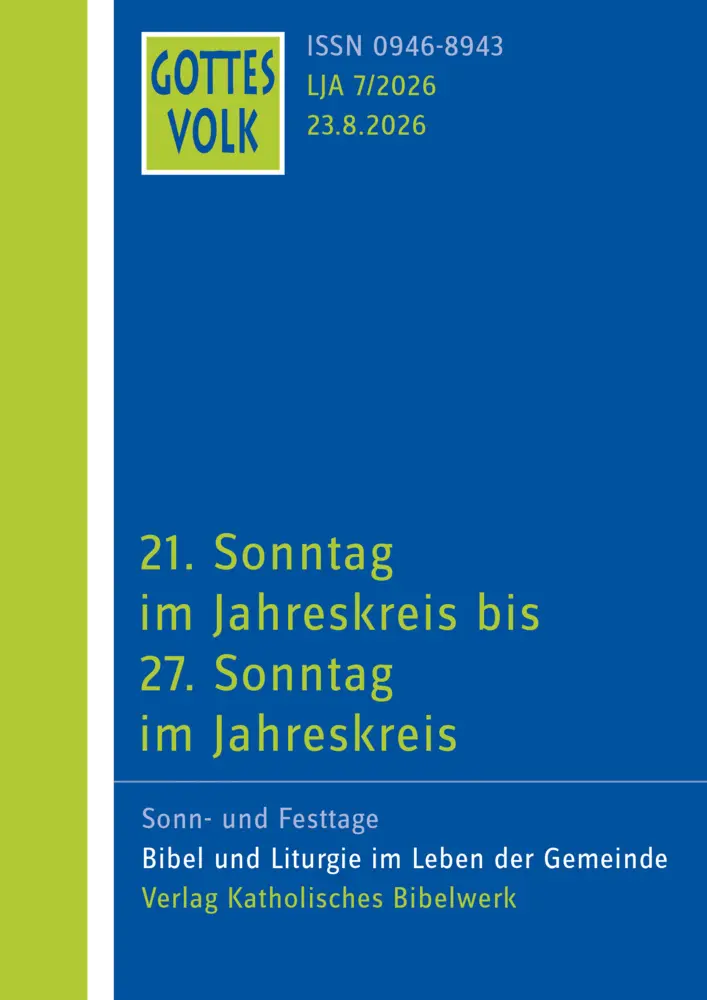 Cover: 9783460268470 | Gottes Volk LJ A7/2026 | 21. Sonntag im Jahreskreis bis 27. Sonntag
