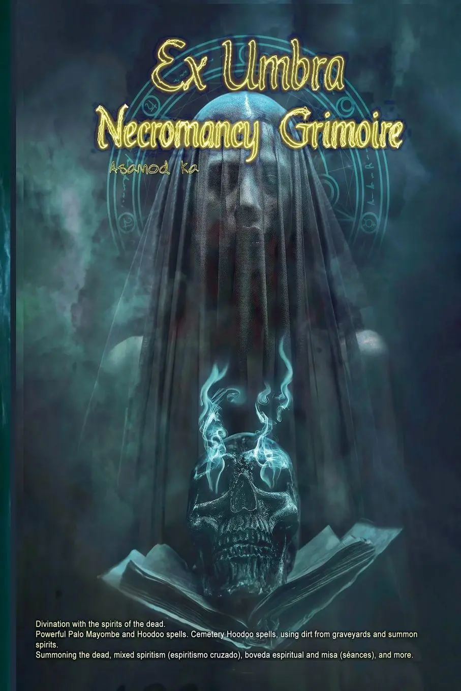 Cover: 9798223768470 | Ex Umbra -Necromancy Grimoire | Asamod Ka | Taschenbuch | Englisch