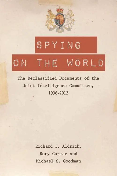 Cover: 9780748678570 | Spying on the World | Richard J Aldrich (u. a.) | Taschenbuch | 2014
