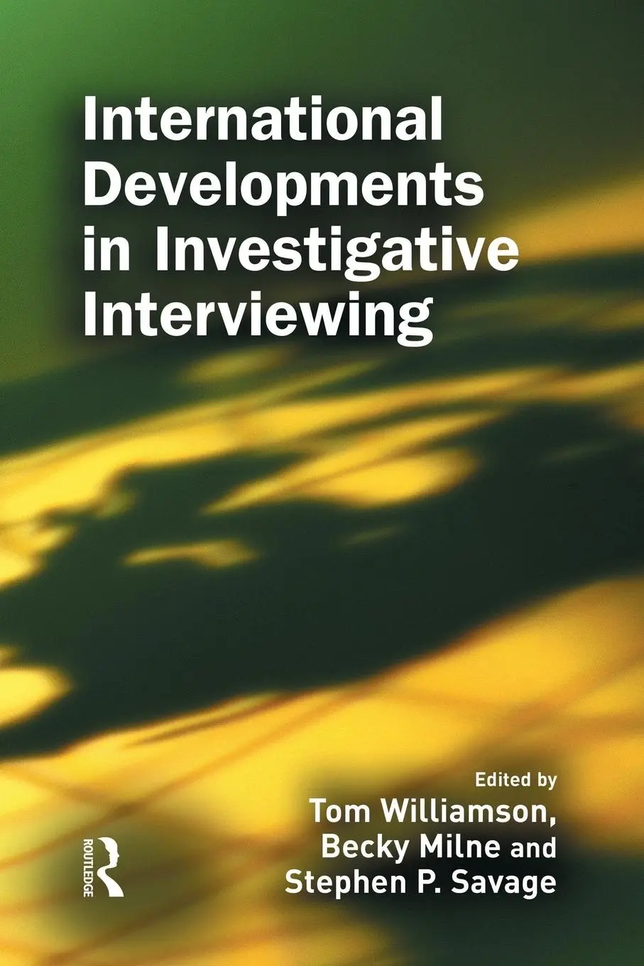 Cover: 9781138878570 | International Developments in Investigative Interviewing | Taschenbuch