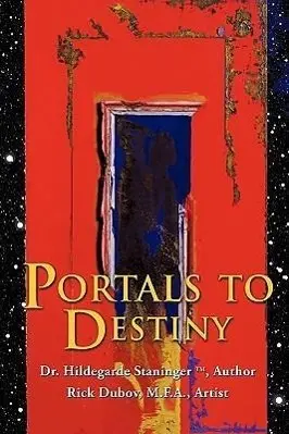 Cover: 9781612158570 | Portals to Destiny | Hildegarde Staninger | Taschenbuch | Englisch