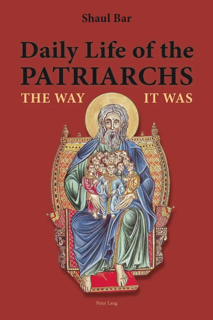 Daily Life of the Patriarchs - Shaul Bar Kartoniert (TB)