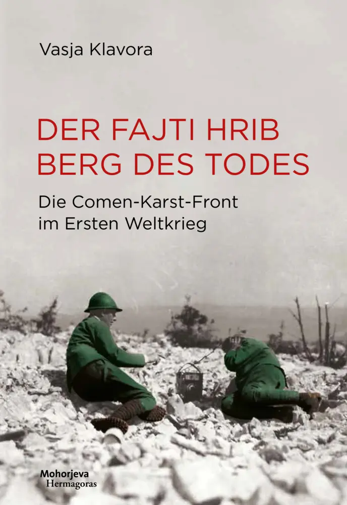 Cover: 9783708608570 | Der Fajti hrib - Berg des Todes | Vasja Klavora | Buch | Deutsch