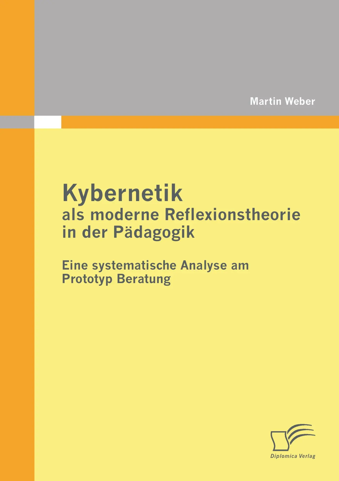 Cover: 9783842878570 | Kybernetik als moderne Reflexionstheorie in der Pädagogik: Eine...