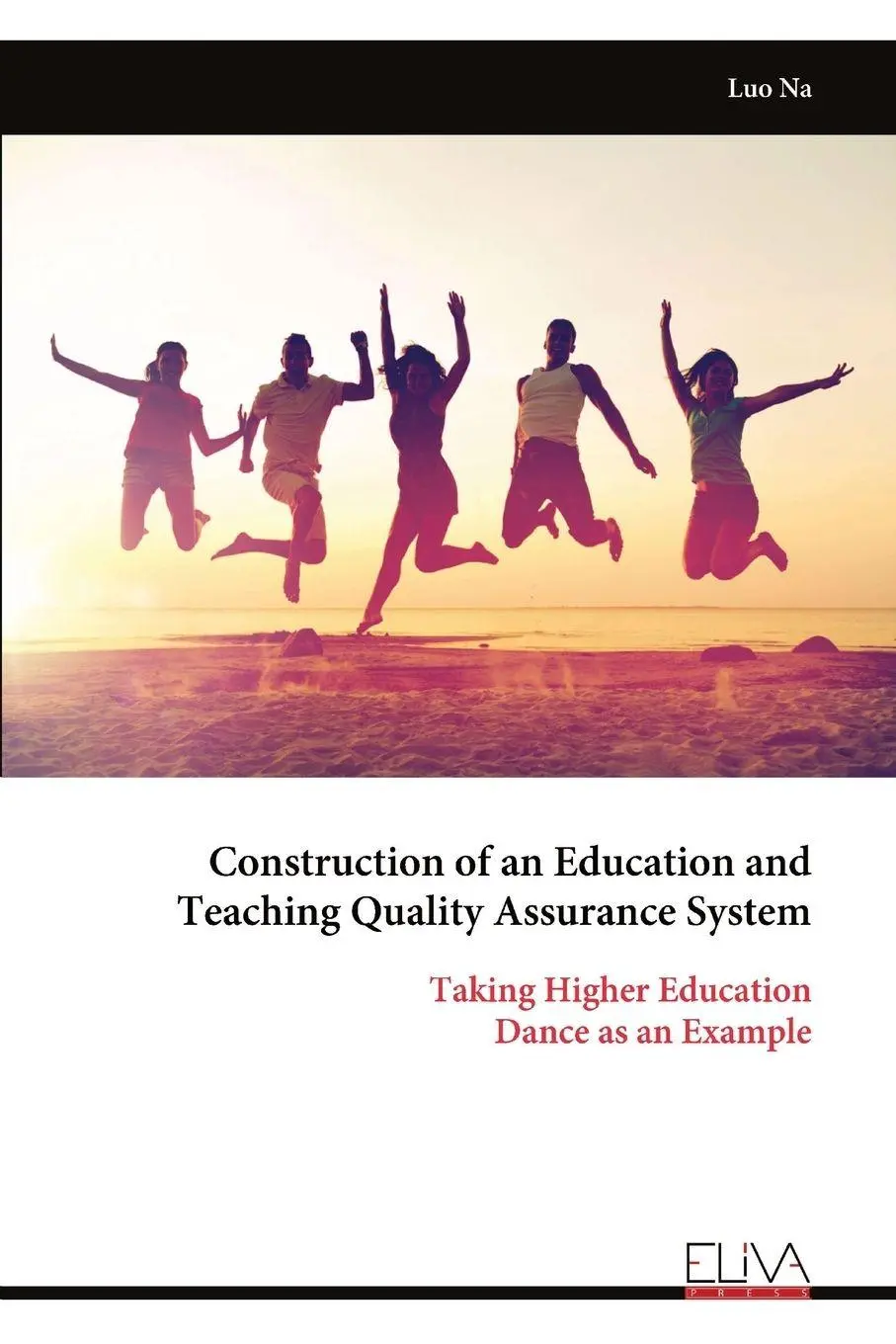 Cover: 9789999318570 | Construction of an Education and Teaching Quality Assurance System