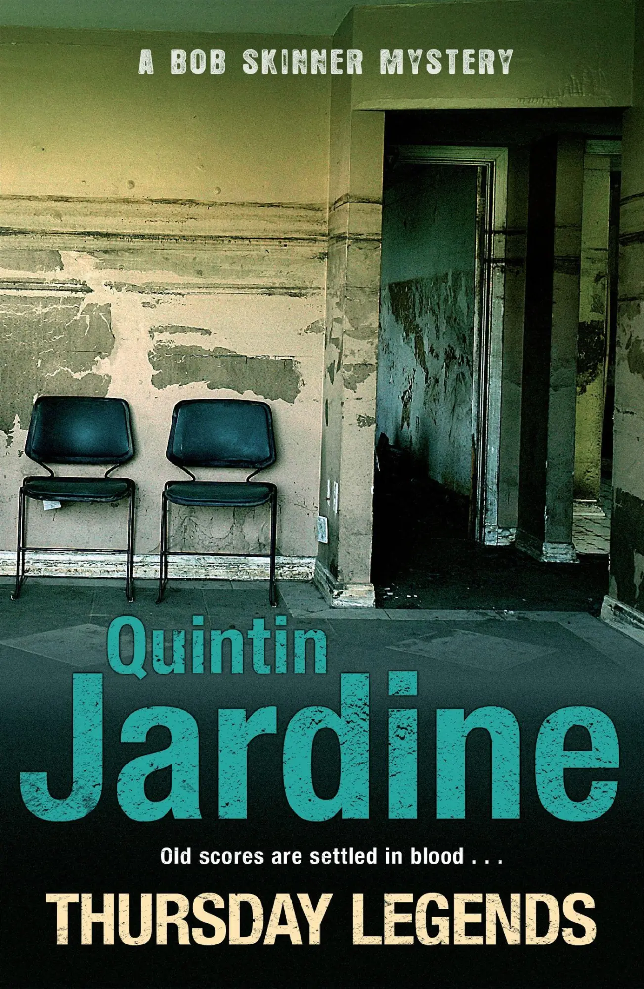 Cover: 9780755358670 | Thursday Legends (Bob Skinner series, Book 10) | Quintin Jardine
