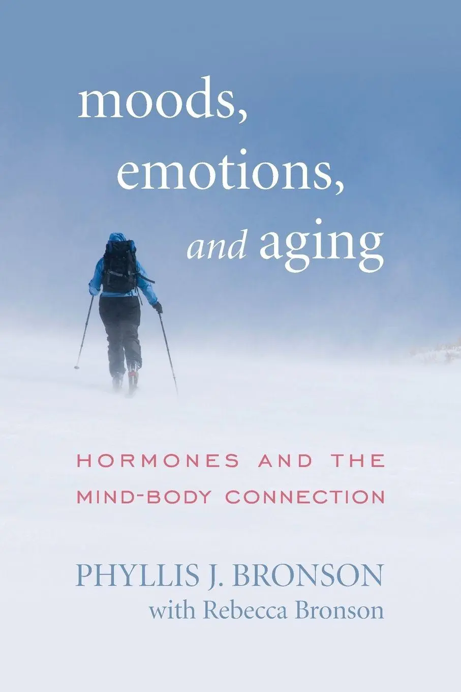 Cover: 9781442248670 | Moods, Emotions, and Aging | Hormones and the Mind-Body Connection