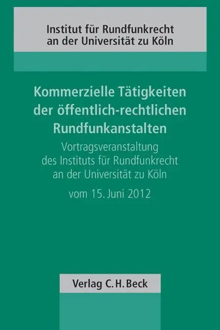 Cover: 9783406648670 | Kommerzielle Tätigkeiten der öffentlich-rechtlichen Rundfunkanstalten