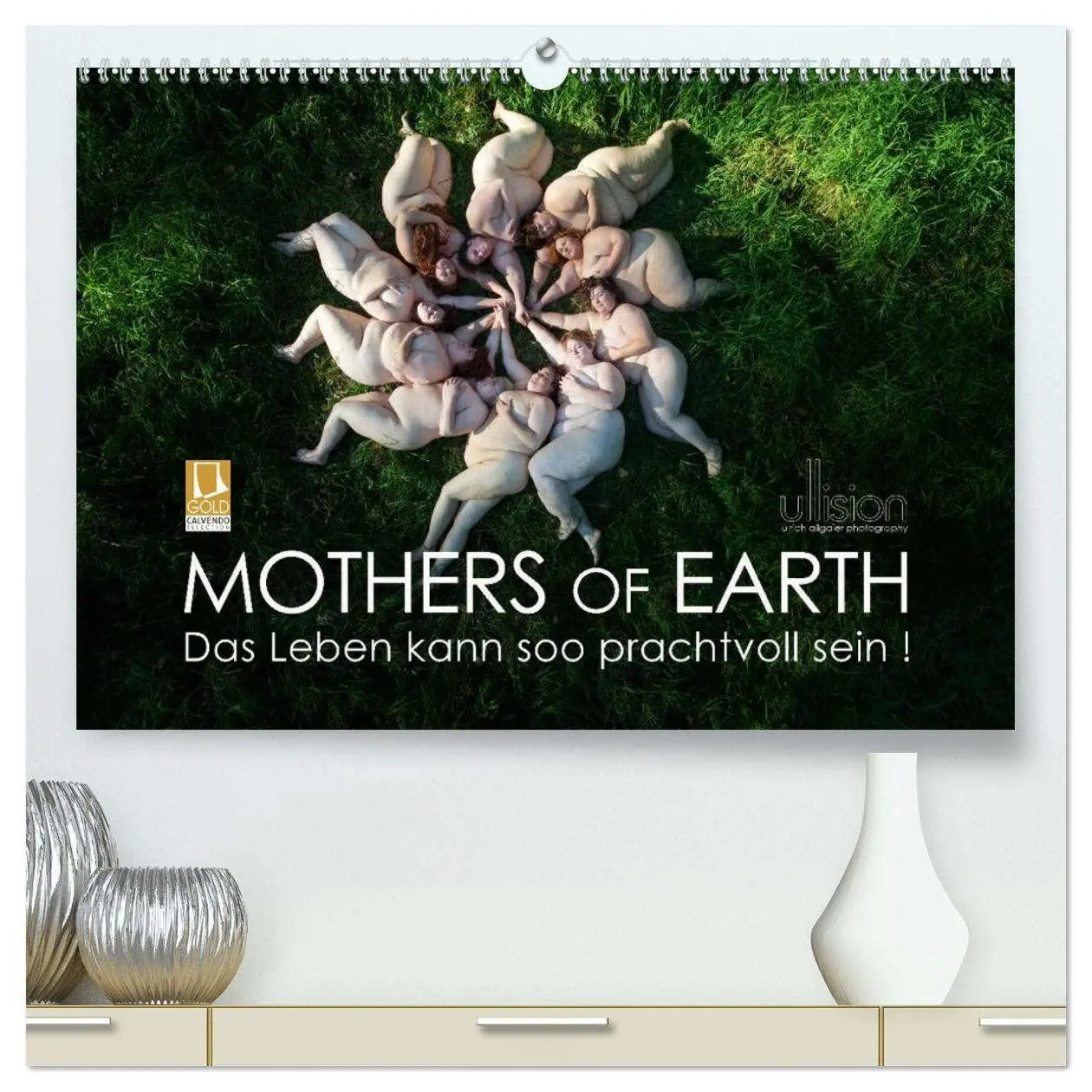 Cover: 9783516088670 | Mothers of Earth, das Leben kann soo prachtvoll sein !...