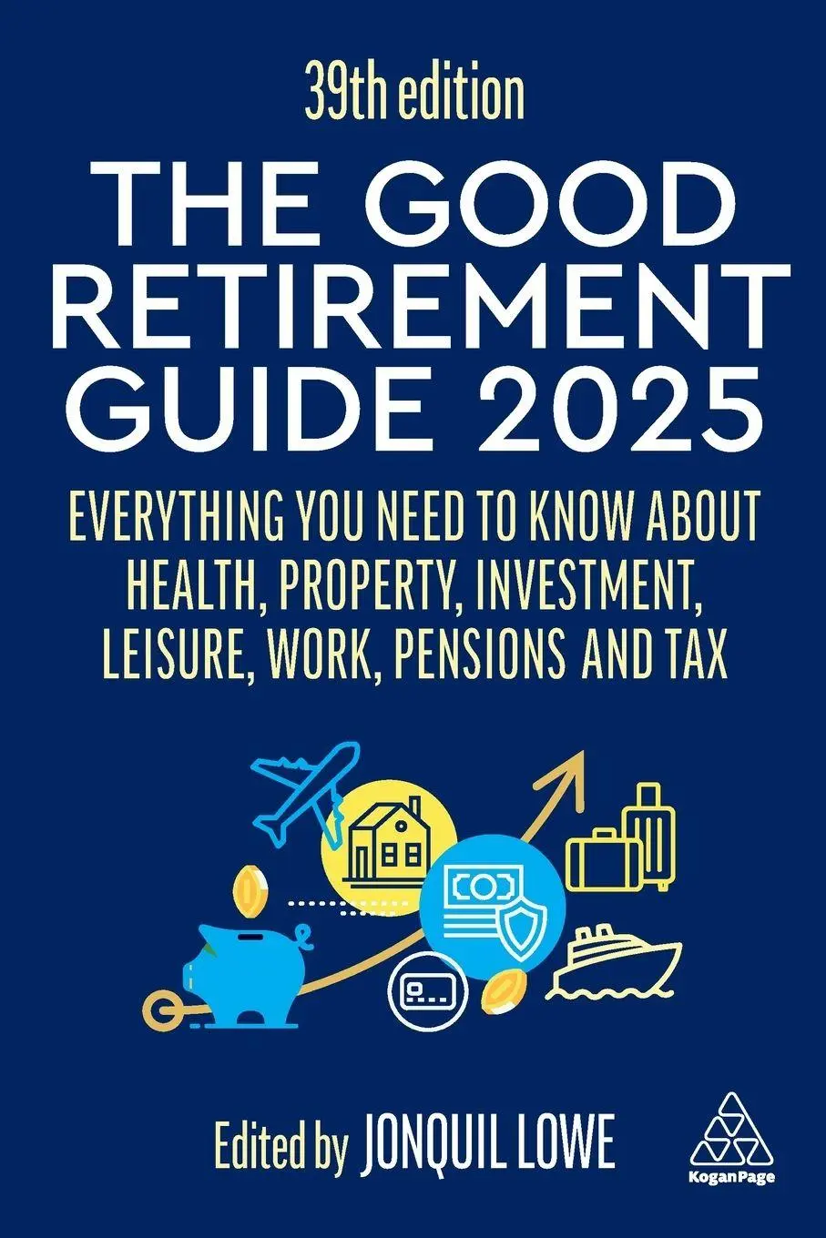 Cover: 9781398618770 | Good Retirement Guide 2025 | Jonquil Lowe | Taschenbuch | Englisch