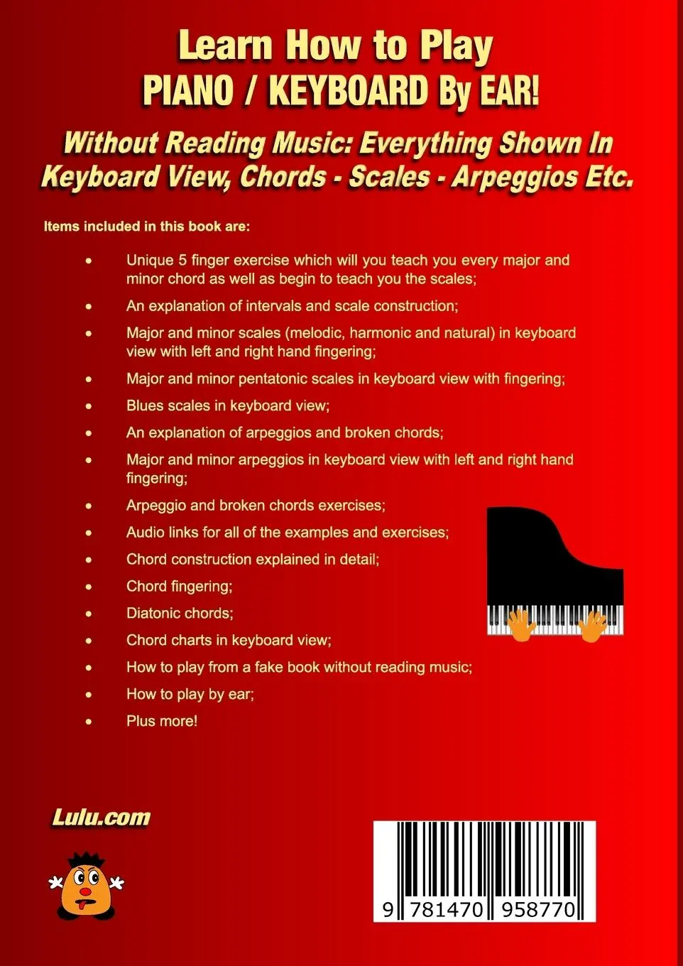 Rückseite: 9781470958770 | Learn How to Play Piano / Keyboard By EAR! Without Reading Music