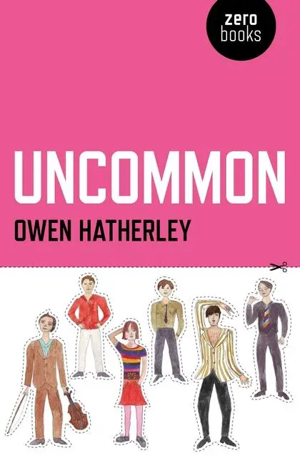 Cover: 9781846948770 | Uncommon | An Essay on Pulp | Owen Hatherley | Taschenbuch | Englisch