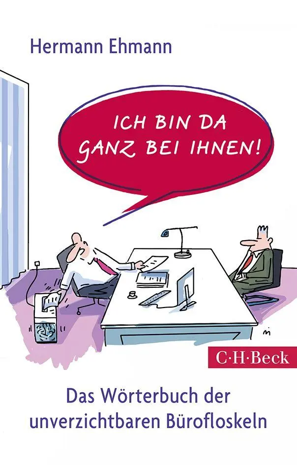Cover: 9783406708770 | Ich bin da ganz bei Ihnen! | Hermann Ehmann | Taschenbuch | 143 S.